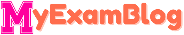 My Exam Blog My Exam Blog